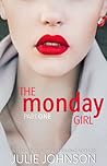 The Monday Girl by Julie   Johnson