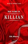 His Name Is Killian (Book 2)