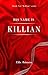 His Name Is Killian (Book 2)