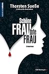 Schöne Frau, tote Frau: 3. Fall mit Dr. Mark Seifert (Hannover-Krimi) (German Edition) Schöne Frau, tote Frau: 3. Fall mit Dr. Mark Seifert (Hannover-Krimi) (German Edition)
