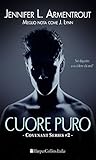 Cuore Puro by Jennifer L. Armentrout