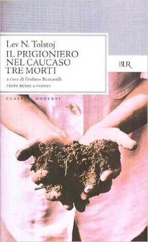 Il prigioniero nel Caucaso - Tre morti (Paperback)