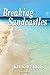 Breaking Sandcastles