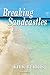 Breaking Sandcastles