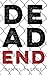 Dead End