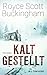 Kaltgestellt