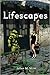 Lifescapes