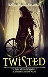 Twisted by Bonnie M. Hennessy