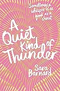 A Quiet Kind of Thunder 