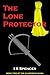 The Lone Protector