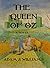 The Queen of Oz: A Novel (L...