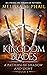 Kingdom Blades (A Pattern o...