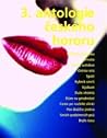 3. antologie českého hororu