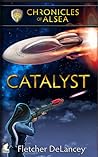 Catalyst by Fletcher DeLancey