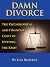 Damn Divorce: The Psycholog...