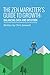 The Zen Marketer's Guide To...
