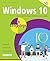Windows 10 in easy steps, 2nd Edition: Covers the Windows 10 Anniversary Update