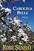 Carolina Belle: A Novel (Hi...