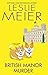 British Manor Murder by Leslie Meier