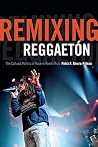 Remixing Reggaetó...