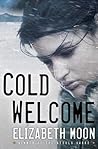 Cold Welcome by Elizabeth Moon