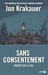Sans consentement by Jon Krakauer