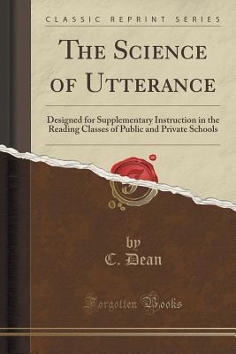 The Science of Utterance