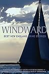Windward: Best New England Crime Stories