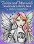 Fairies and Mermaids: A Grayscale Coloring Book