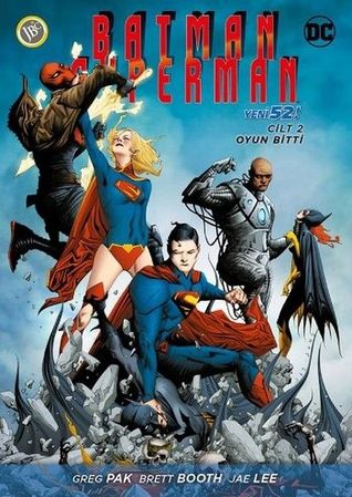 Batman/Superman, Cilt 2: Oyun Bitti