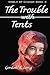 The Trouble with Tents (Wor...