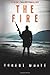 The Fire (Rick Fuller #2)