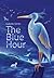 The Blue Hour by Isabelle Simler