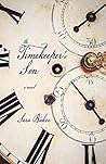 The Timekeeper's Son by Sara Baker The Timekeeper's Son by Sara Baker