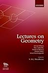 Lectures on Geometry (Clay Lecture Notes)