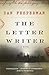 The Letter Writer: A Novel