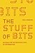 The Stuff of Bits: An Essay...