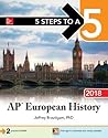 5 Steps to a 5: AP European History 2018