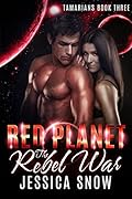 Red Planet: The Rebel War
