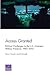 Access Granted: Political Challenges to the U.S. Overseas Military Presence, 1945–2014 (Project Air Force)
