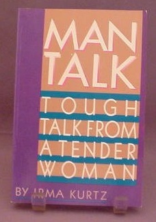 Mantalk: Tough Talk from a Tender Woman (Paperback)