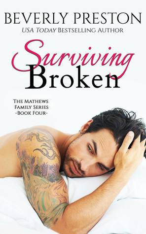 Surviving Broken (The Mathews Family, #4)