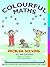 Colourful Maths Problem Solving - KS1 New Curriculum, Age 6-7 years: Addition, Subtraction, Multiplying, Dividing, Money, Time