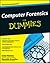 Computer Forensics for Dummies