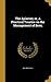 The Apiarian; or, A Practical Treatise on the Management of Bees;
