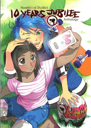 Nosebleed Studio’s 10 Years Jubilee Anthology