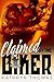 Claimed by the Biker (Dirty Riders MC Book 1)