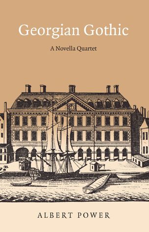 Georgian Gothic: A Novella Quartet