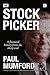 The Stock Picker: A financial history from the sharp end