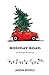 Holiday Road: A Christmas Devotional